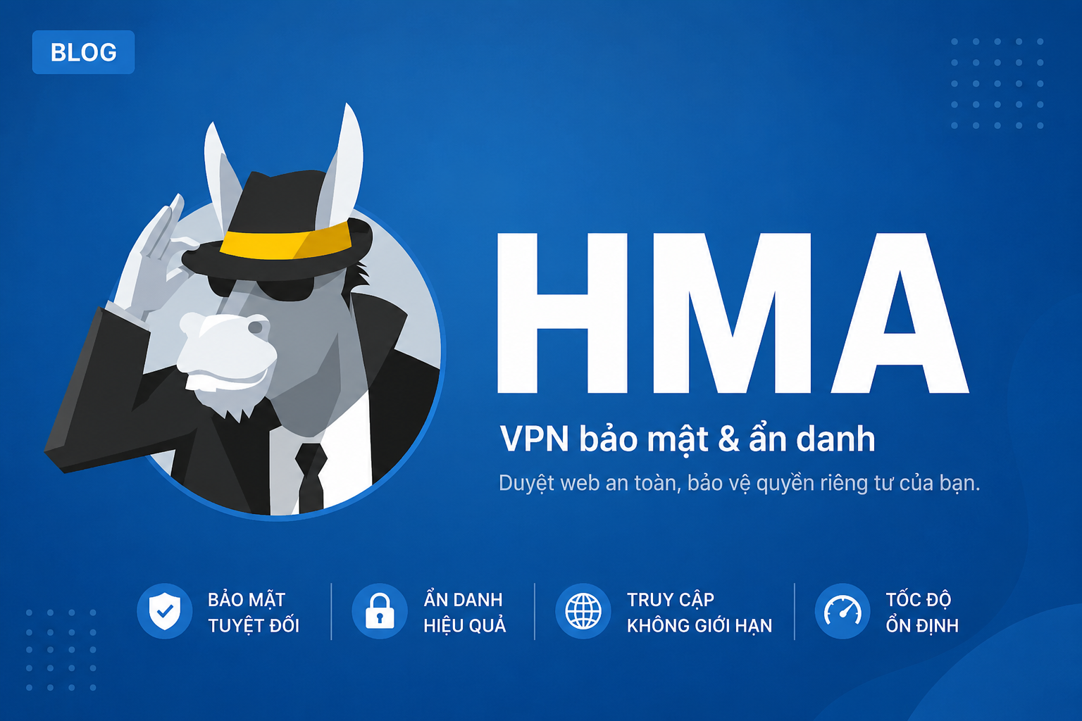Mua Tài Khoản VPN HMA Giá Rẻ, Chính Chủ | VPNStore